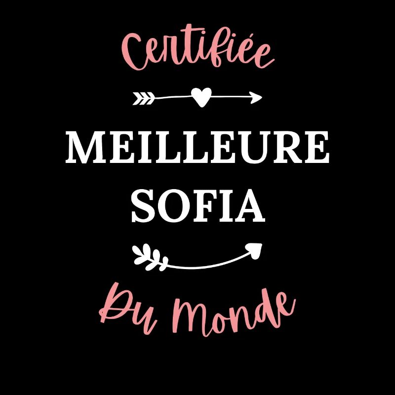 Certifiée meilleure sofia du monde