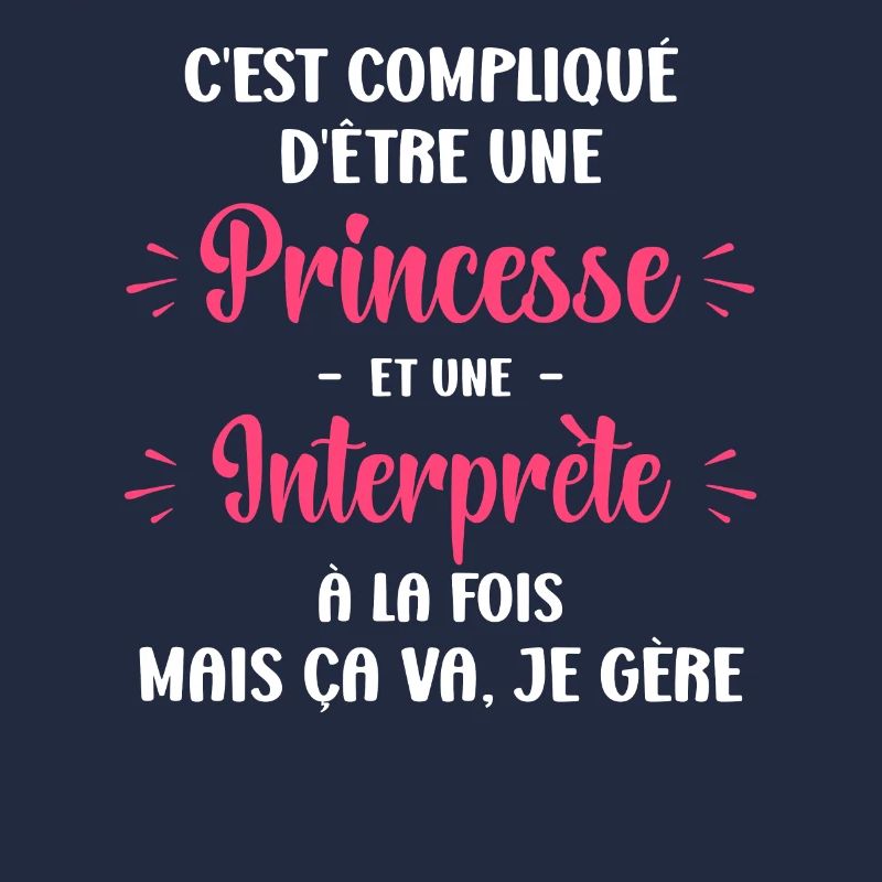 Compliqué princesse et interprète