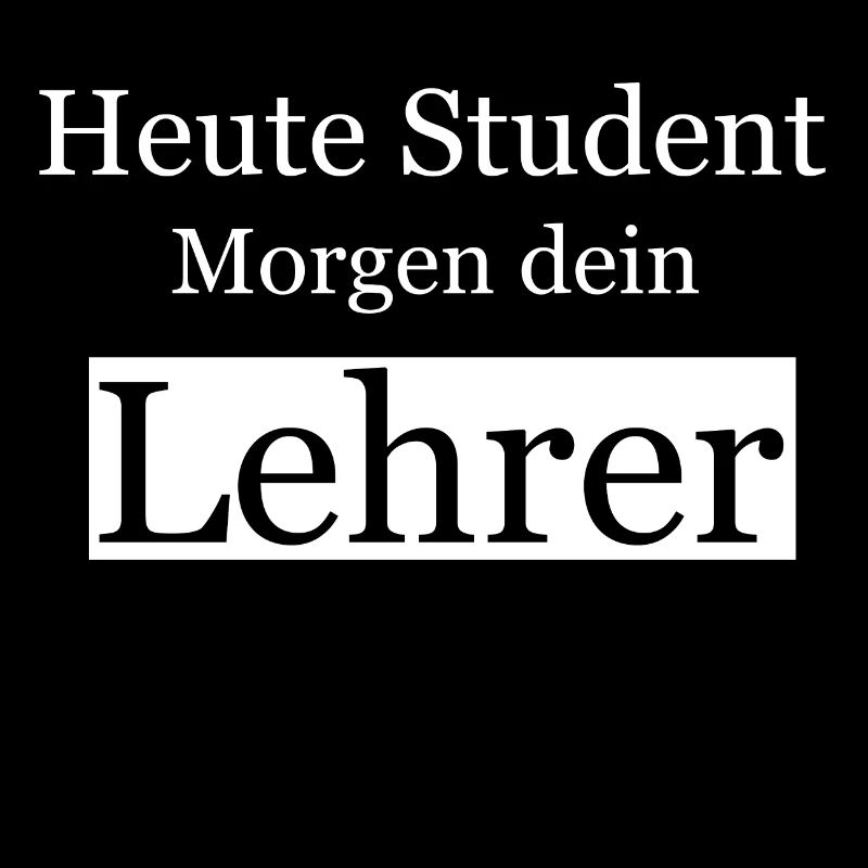 Student Lehramt Uni Spruch lustig