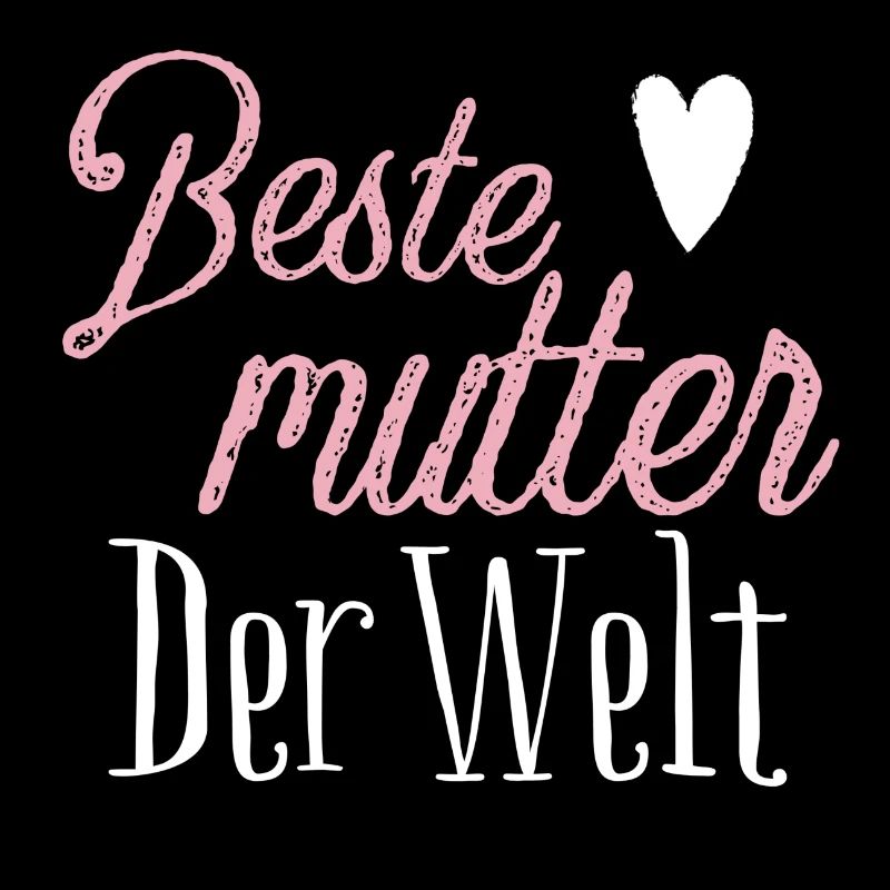 Beste Mutter der welt