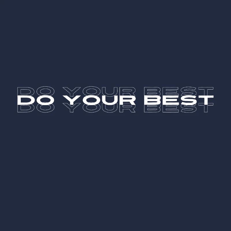 Do your best
