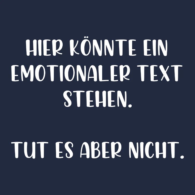 Hier könnte ein emotionaler Text stehen