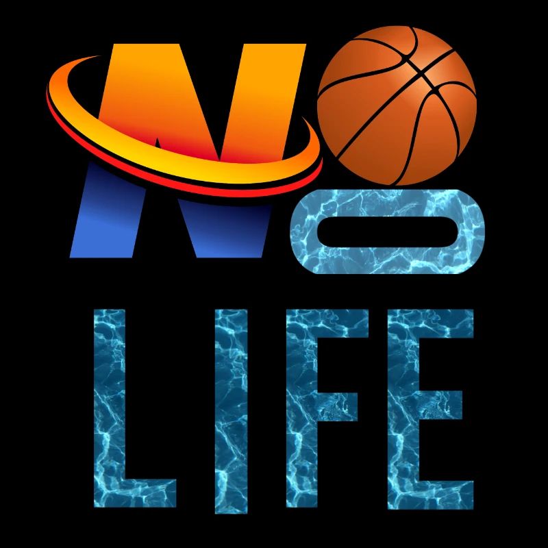 NO BASKET, NO LIFE