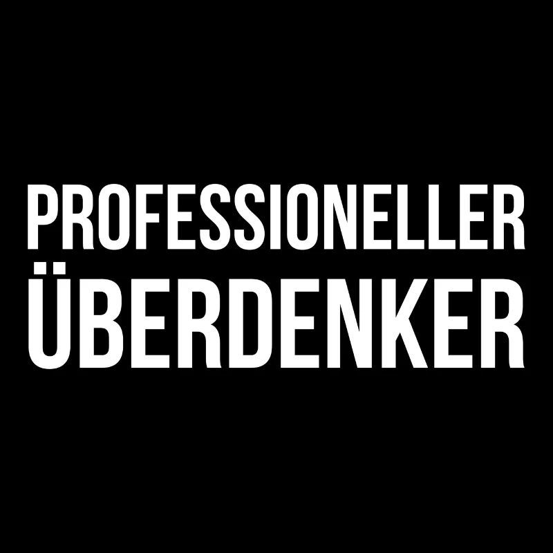 Professioneller Überdenker