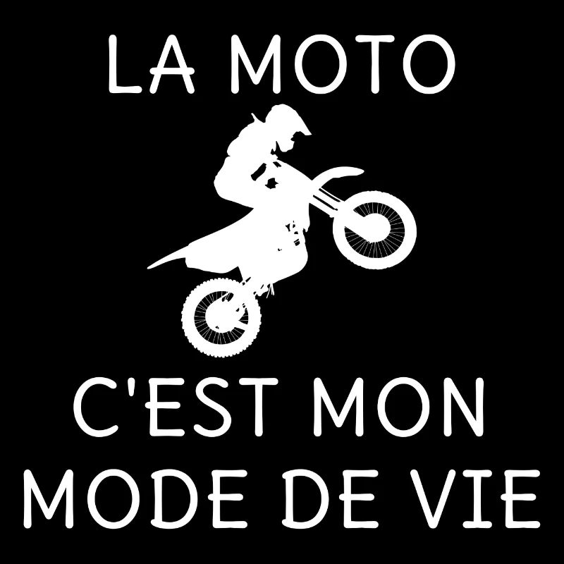 LA MOTO C EST MON MODE DE VIE