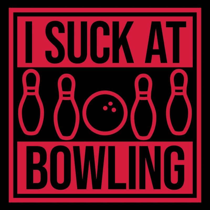 I suck at bowling