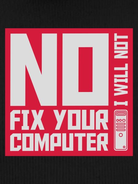 not fix your computer