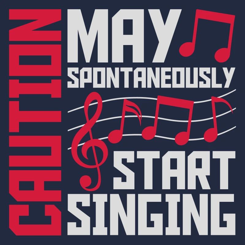 may spontaneously start singing