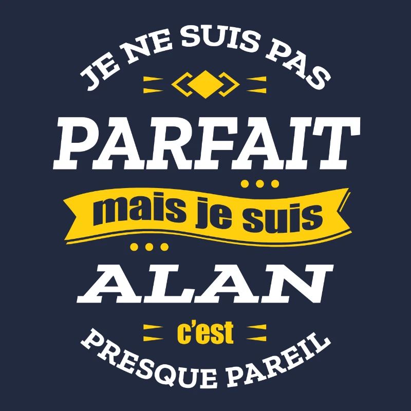 ALAN PARFAIT - PRENOM ALAN