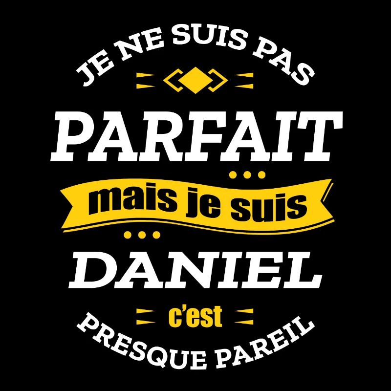 DANIEL PARFAIT - PRENOM DANIEL