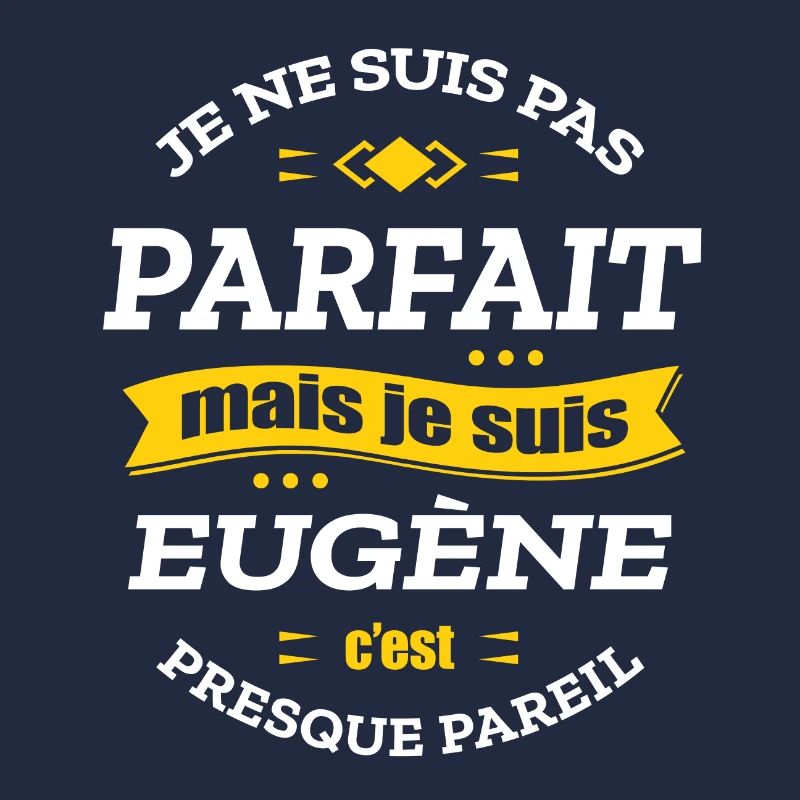 EUGÈNE PARFAIT - PRENOM EUGÈNE