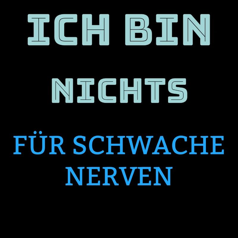 Coole Sprüche Kollektion NERVEN