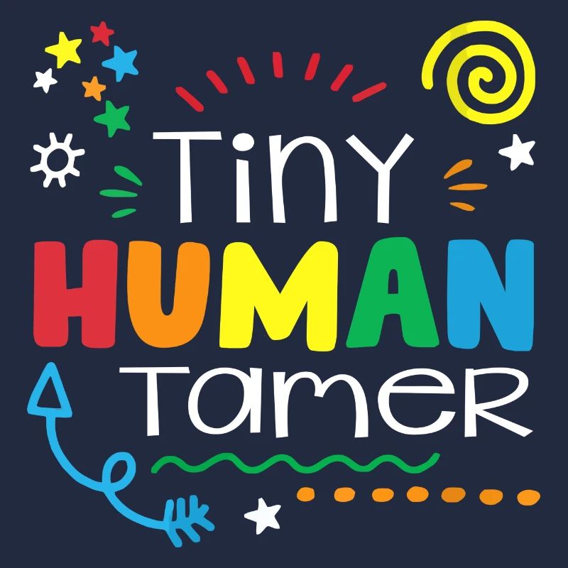 Tiny Human Tamer Daycare Provider Babysitting Dayc