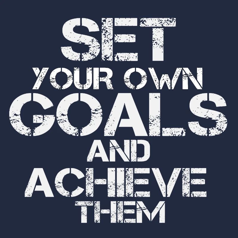 Set your own Goals