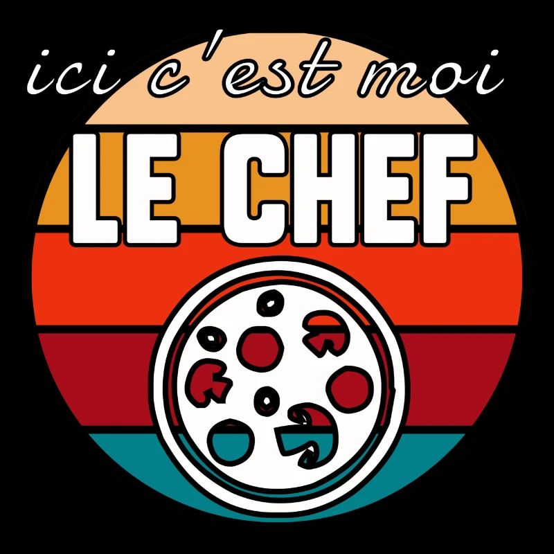 c’est moi le chef