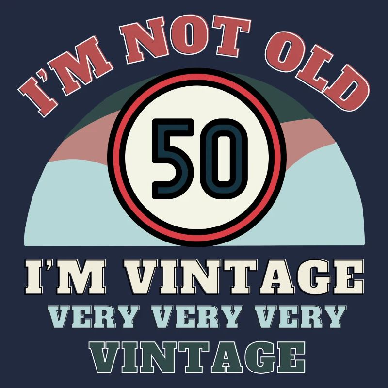 50. Geburtstag Ich bin nicht alt Ich bin Vintage