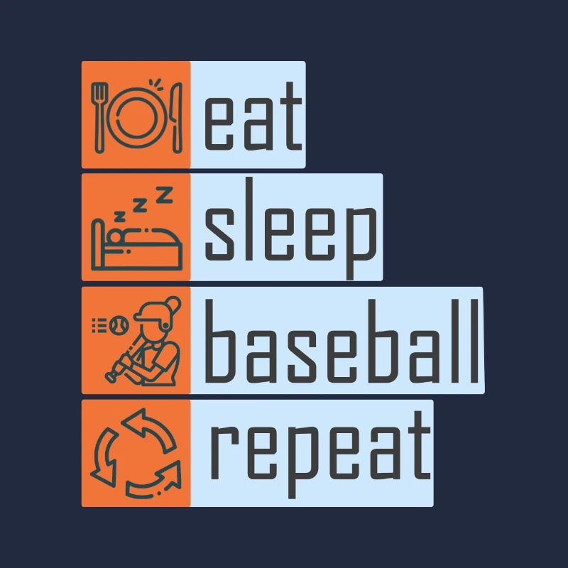 Manger dormir Baseball Répéter