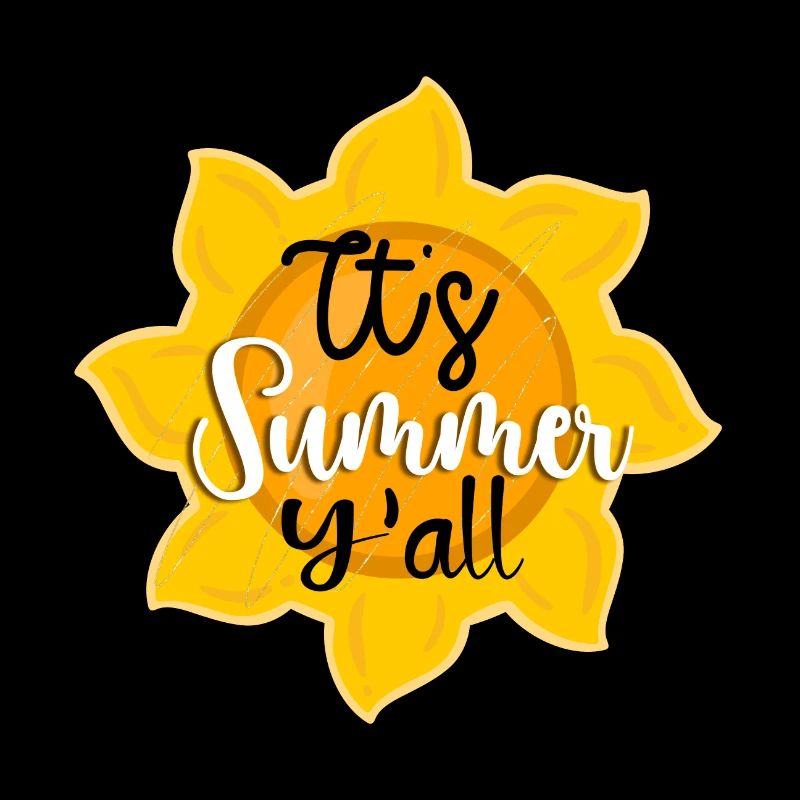 It's Summer Y'all