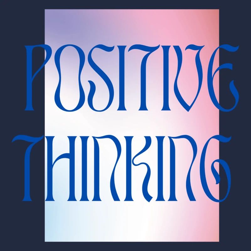 Positive Thinking - Colourful