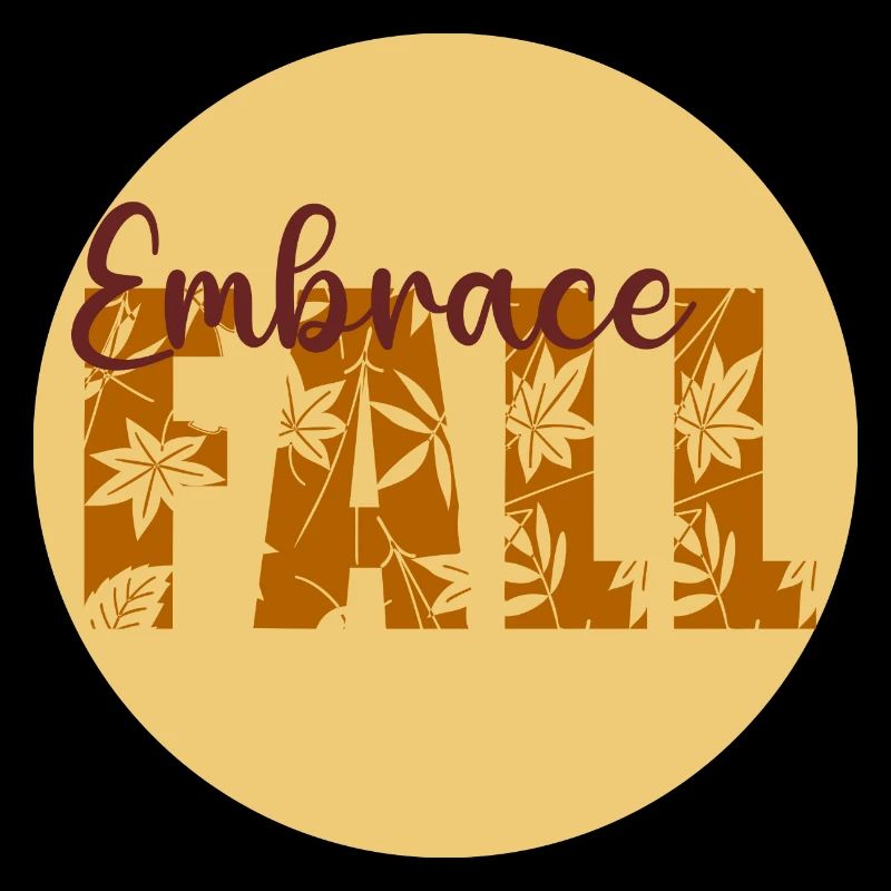 Embrace Fall - Rund