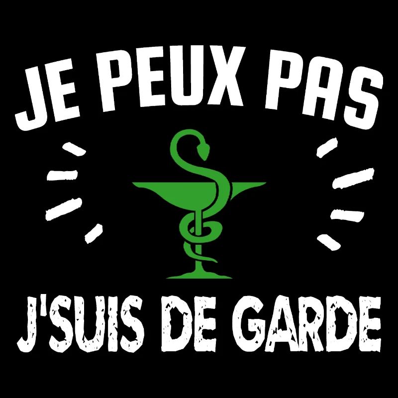 je peux pas je suis de garde