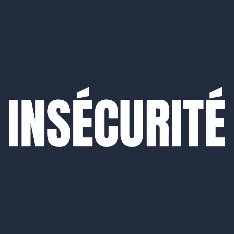 insécurité