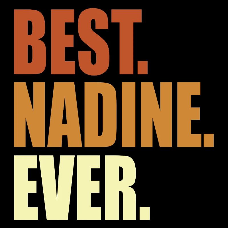 Nadine Geschenk Spruch Name