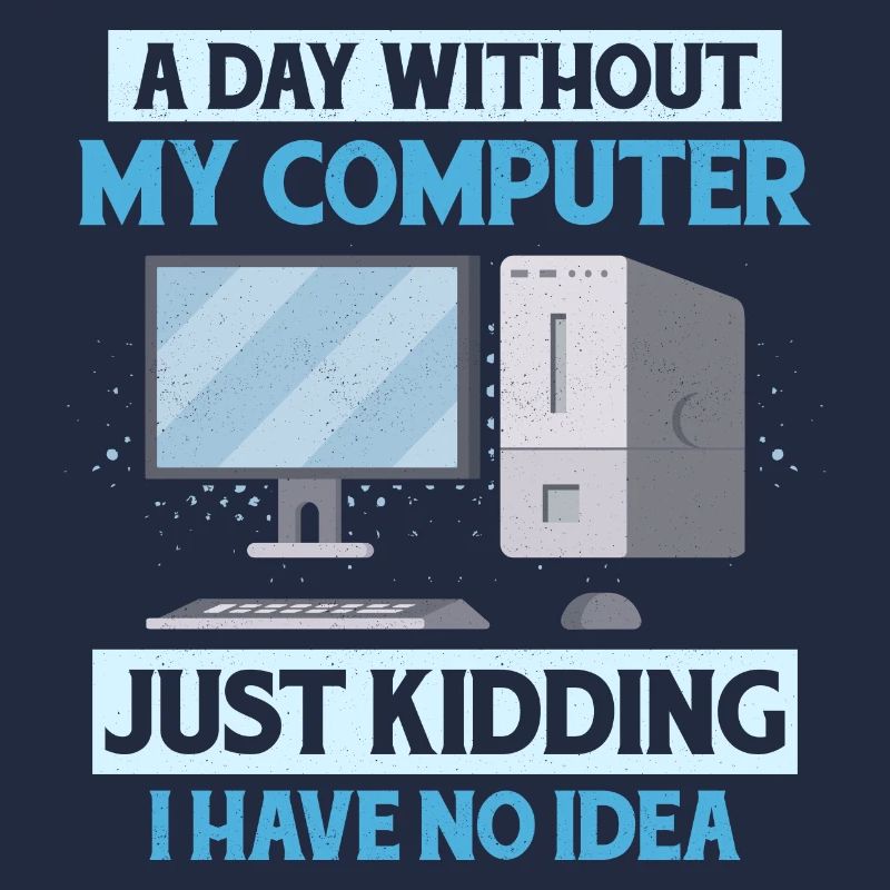 Never Worked In Tech Support Tech Support Computer