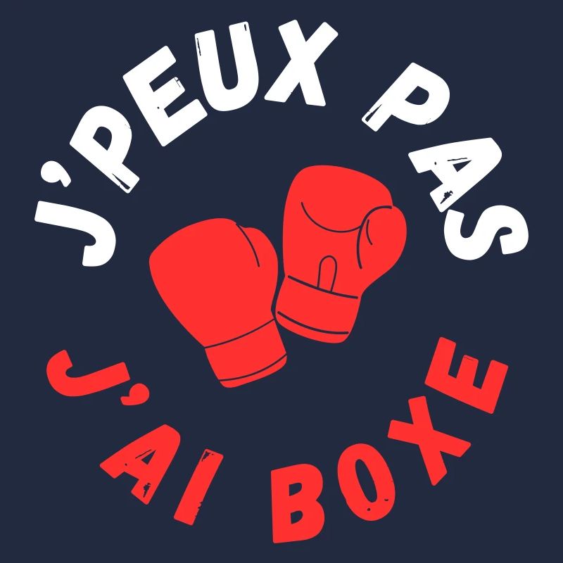 J'PEUX PAS J 'AI BOXE