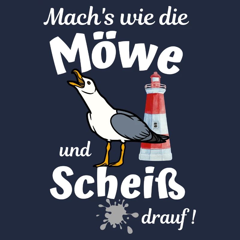 Mach's wie die Möwe und Scheiß drauf - Ostsee Fun