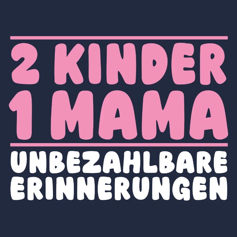 Mama Von 2 Kindern