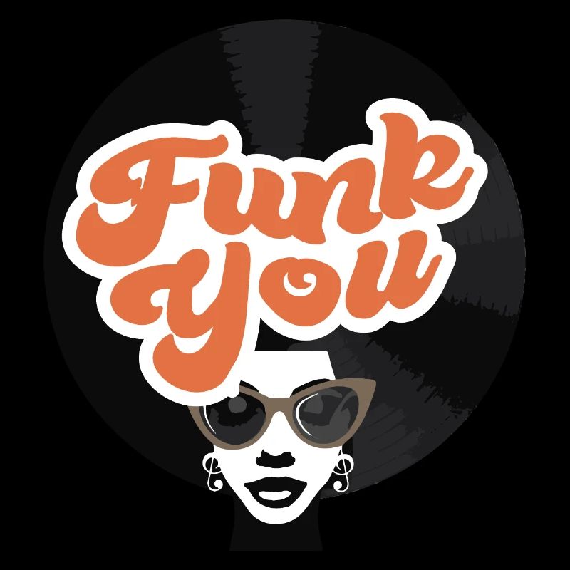 Funk You - Retro Vibes with Attitude