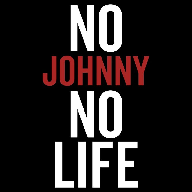 No Johnny No Life