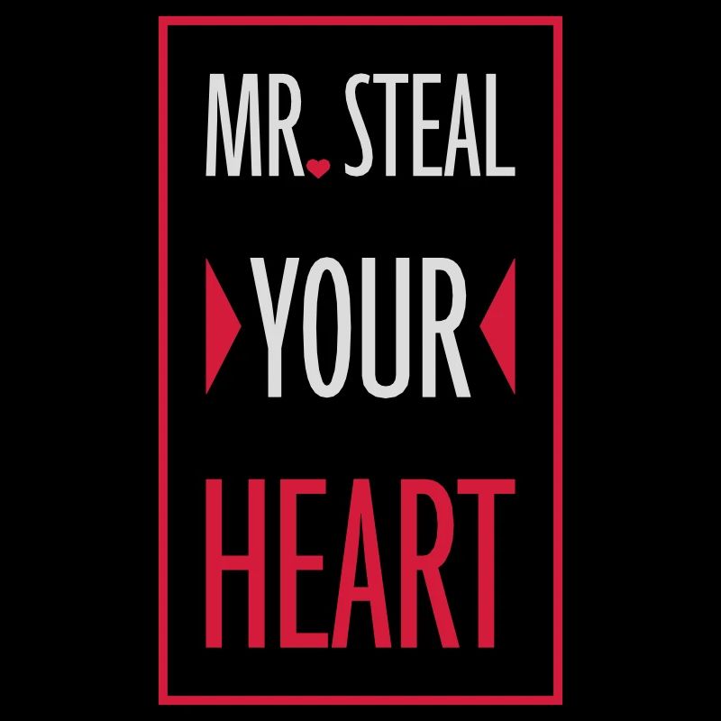 mr steal your heart