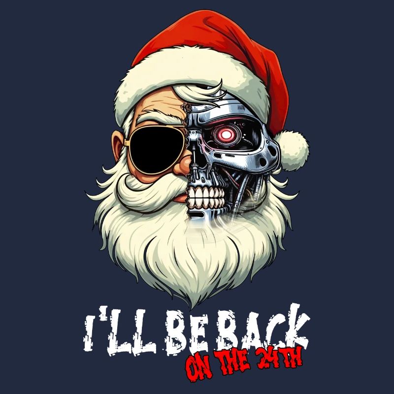 Cyber Santa Claus Terminator I ́LL BE BACK