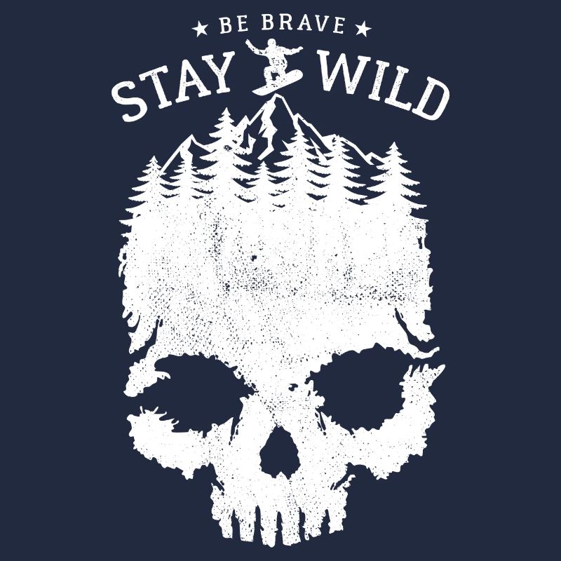 Snowboard - Skull - Be Brave Stay Wild