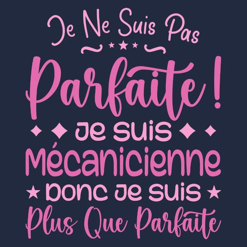 Mécanicienne plus que parfaite, métier de rêve