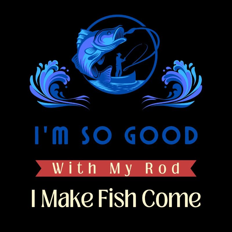 Je suis si bon avec ma canne que je fais venir le poisson