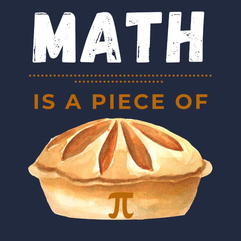 Pi Day 2023 Math Is A Piece Of Pi Math Funny
