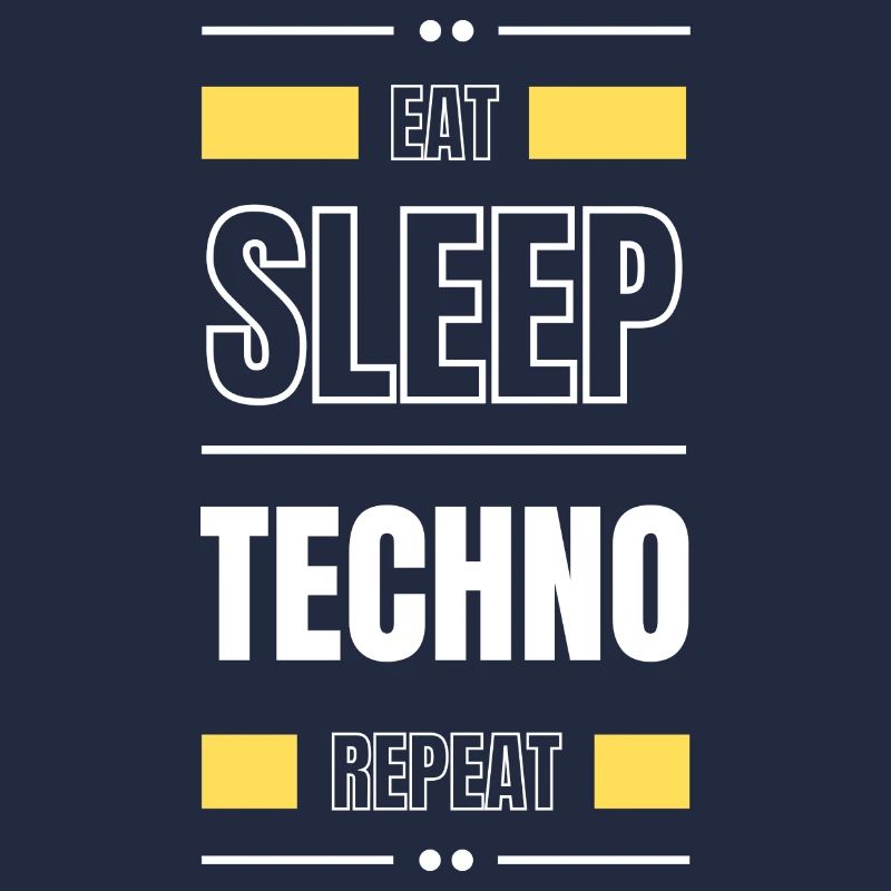 eat sleep techno repeat gift idea saying party