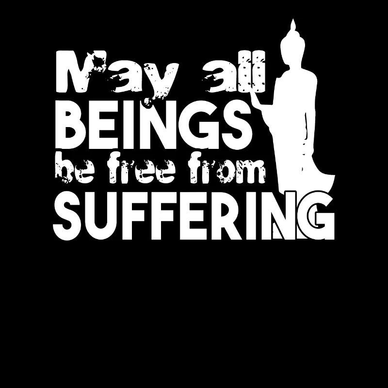 Buddha Buddha Beings Be Free From Suffering