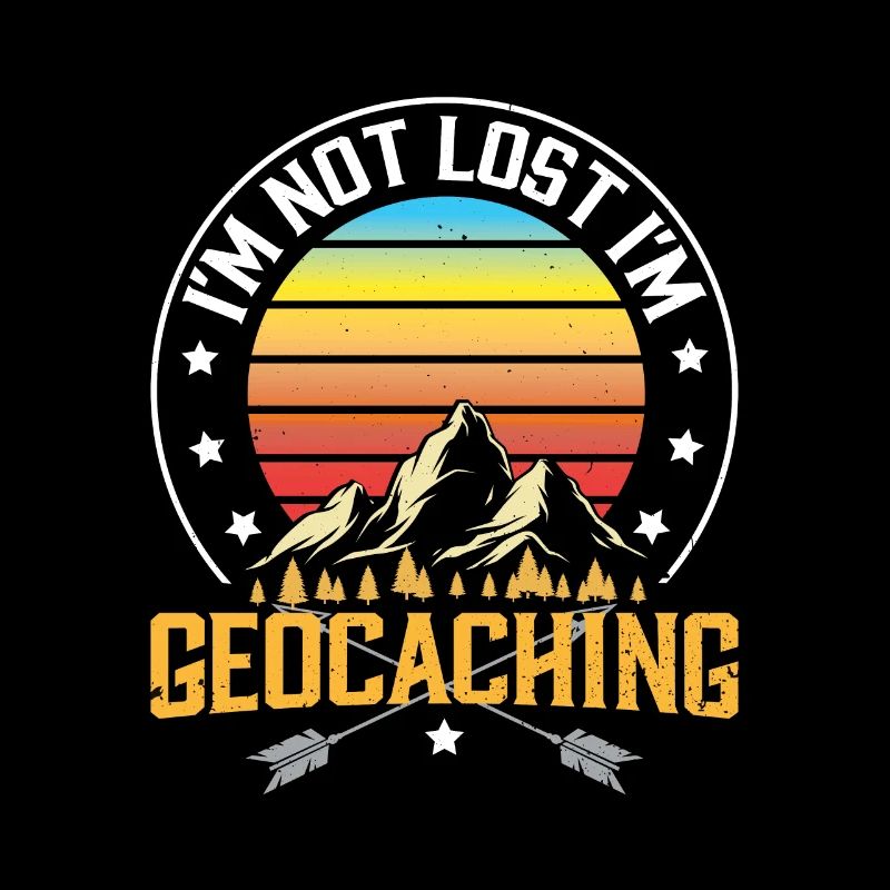 Je ne suis pas perdu, je suis Geocaching | Géocaching