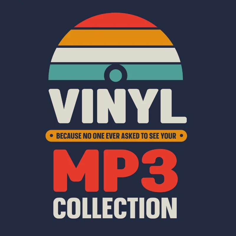Vinyl because no one ever asked to see
