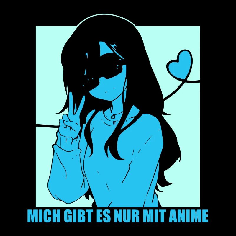 Mich gibt es nur mit Anime