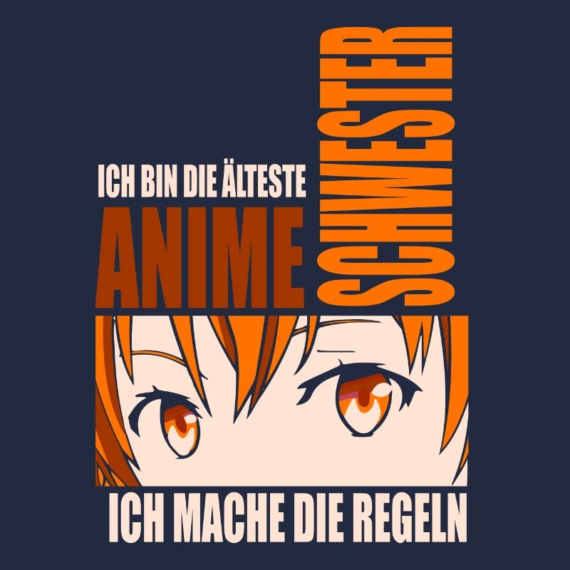 Ich bin die älteste Anime Schwester