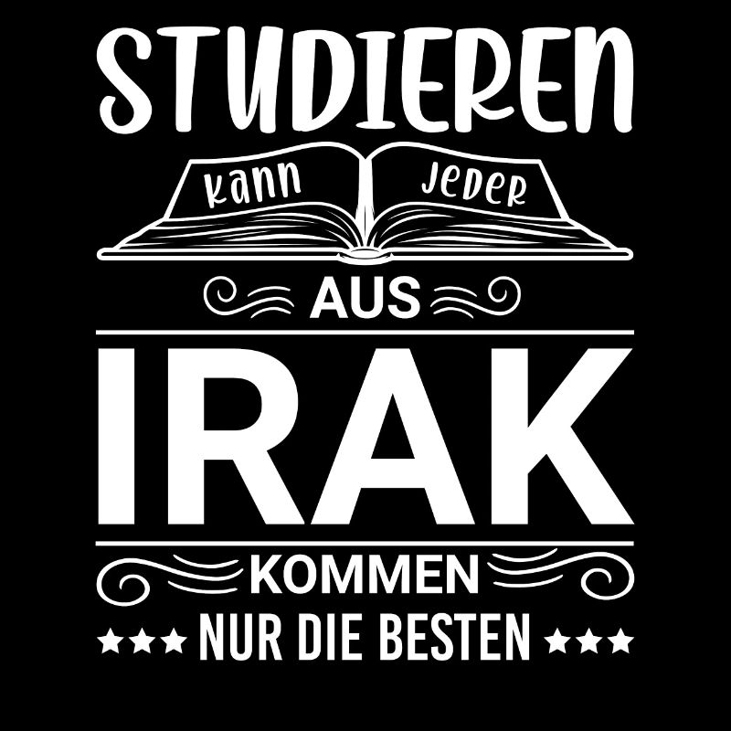 Studieren kann jeder Irak Iraker