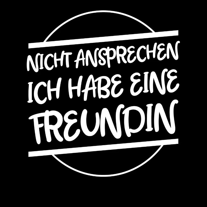 Nicht ansprechen Ich habe eine Freundin