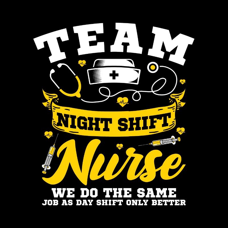 Team Night Shift Nurse