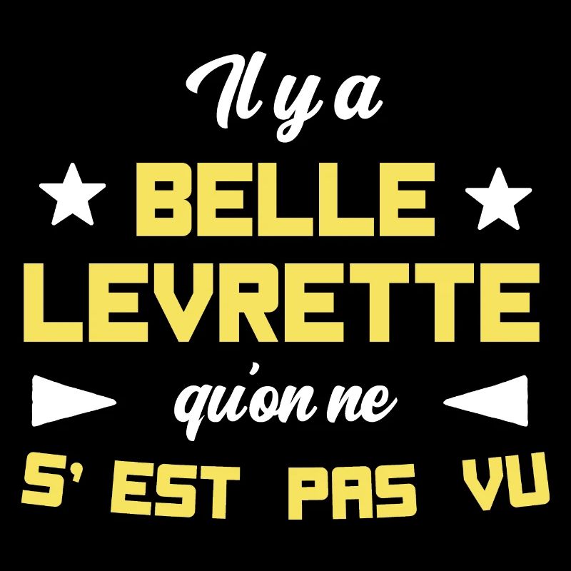 Il y a belle levrette qu'on ne s'est pas vu cadeau