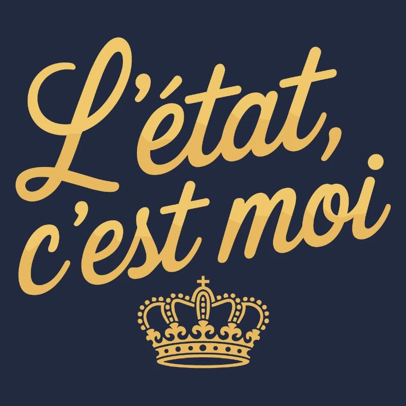 L'Etat c'est moi